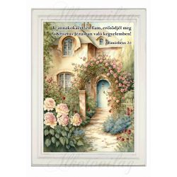   Akvarell stílusú kép keretben házzal, rózsalugassal - BIBLIAI IDÉZETTEL - 19,5 x 26,5 cm