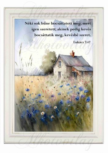 Akvarell stílusú kép keretben régi házzal, kék mezei virágokkal - BIBLIAI IDÉZETTEL - 19,5 x 26,5 cm