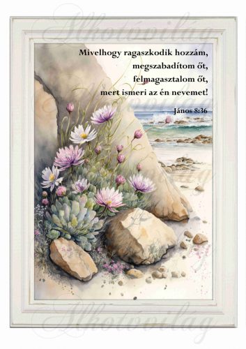 Akvarell stílusú kép keretben sziklával, virágokkal - BIBLIAI IDÉZETTEL - 19,5 x 26,5 cm