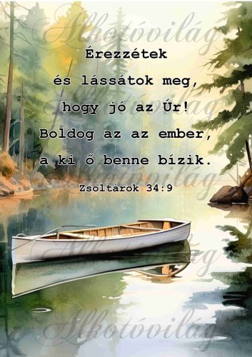 Érezzétek és lássátok meg bibliai idézet csónakos festményen