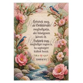   Patchwork virágos kép bibliai idézettel zöldes, rózsaszín színekben - ÉRTSÉTEK MEG - 19 X 27,5 cm