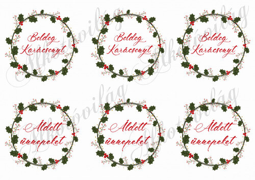 Karácsonyi magyal koszorúk - kétféle felirattal