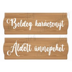 Feliratos táblák - Boldog karácsonyt, Áldott ünnepeket