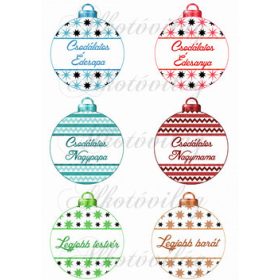   Karácsonyfa gömbök LEGJOBB TESTVÉR, LEGJOBB BARÁT stb feliratokkal