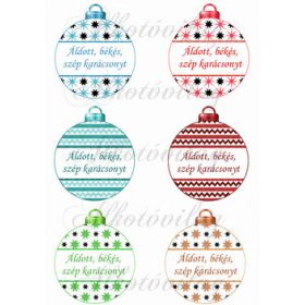   Karácsonyfa gömbök ÁLDOTT, BÉKÉS, SZÉP KARÁCSONYT felirattal