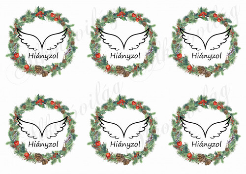 Koszorúk tobozokkal, piros bogyókkal - HIÁNYZOL felirattal