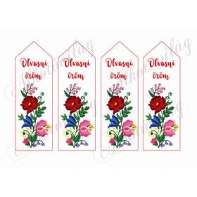   Könyvjelzők gyönyörű kalocsai mintával 16,5 x 5,5 cm - OLVASNI ÖRÖM felirattal