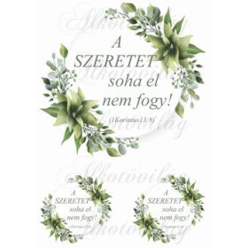 A szeretet soha el nem fogy- zöld leveles körökben