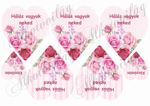 HÁLÁS VAGYOK NEKED- Rózsaszín rózsás szíveken