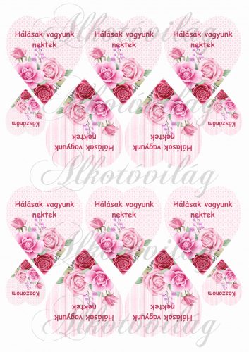 HÁLÁSAK VAGYUNK NEKTEK- Rózsaszín rózsás szíveken KICSIBEN