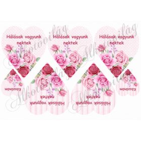 HÁLÁSAK VAGYUNK NEKTEK- Rózsaszín rózsás szíveken