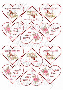 Legjobb Tanár néni szívekben madárkával, rózsával KICSIBEN