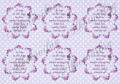 Lila apró virágos koszorú pöttyös lila alapon- A NAP AZ ÉLET IDÉZETTEL