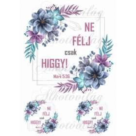 Ne félj, csak higgy2!