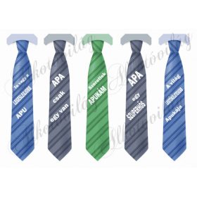 Nyakkendők APUNAk feliratokkal