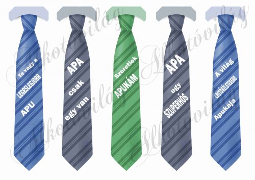 Nyakkendők APUNAk feliratokkal