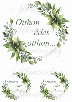 Otthon édes otthon zöld leveles körökben