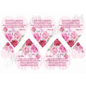   Rózsaszín rózsás szívek - semmi felől ne aggódjatok felirattal