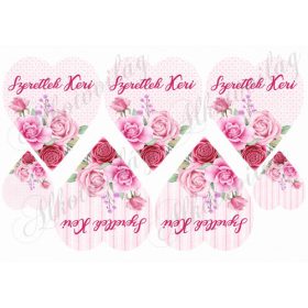   Rózsaszín rózsás szívek kétféle alappal SZERETLEK KERI felirattal