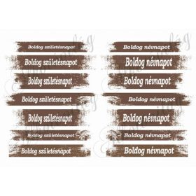   Boldog születésnapot- boldog névnapot feliratok barnás csíkokon
