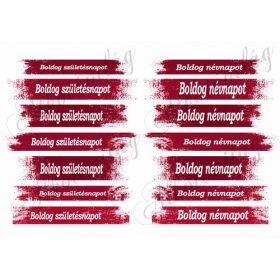  Boldog születésnapot- boldog névnapot feliratok bordós csíkokon