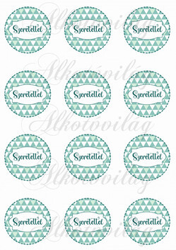 SZERETETTEL háromszög mintás körökben KICSIBEN