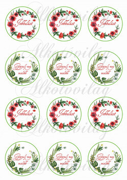 Pipacsos és zöld leveles körök Jobbulást és Gyógyulj meg mielőbb feliratokkal KICSIBEN