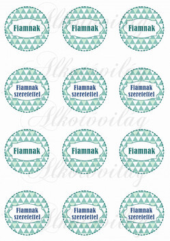 Háromszög mintás körök FIAMNAK feliratokkal KICSIBEN