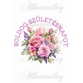   Párnablokk - vászontáska blokk - Rózsák BOLDOG SZÜLETÉSNAPOT felirattal