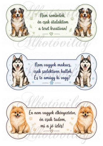 Cuki kutyusok csontokban feliratokkal - ausztrál juhászkutya, husky, törpespicc - 19 x 7,5 cm