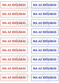 Oktatókártyák MA AZ IDŐJÁRÁS felirattal