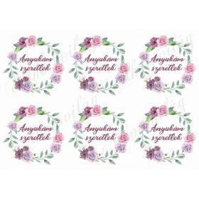 Rózsás koszorúk anyukám szeretlek felirattal