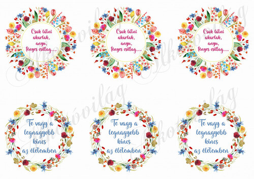 Kétféle virágkoszorú anyák napi feliratokkal CSAK LÁTNI AKARLAK