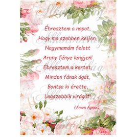   Ébresztem a napot idézet rózsás keretben - NAGYMAMÁM változatban