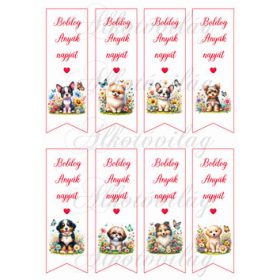   Könyvjelzők cuki kiskutyákkal, virágokkal - BOLDOG ANYÁK NAPJÁT felirattal